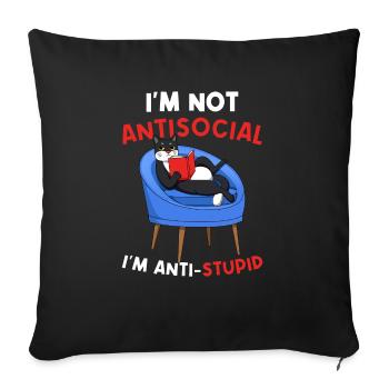 Reading books I like books i'm not antisocial - Sofa pillowcase 17,3'' x 17,3'' (45 x 45 cm) - black - Front