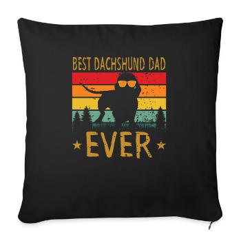 Best Dachshund Dad Ever Funny Weiner Dog Men Gifts - Sofa pillowcase 17,3'' x 17,3'' (45 x 45 cm) - black - Front