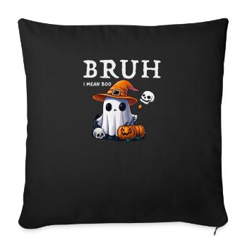 Halloween bruh ghost boo skull pumpkin - Sofa pillowcase 17,3'' x 17,3'' (45 x 45 cm) - black - Front