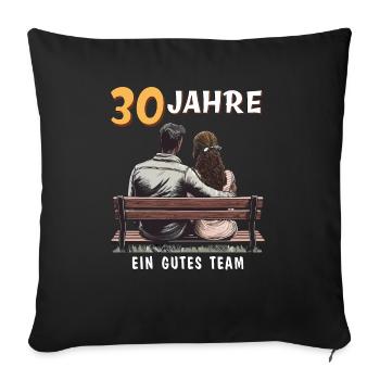 30 YEARS OF A GOOD TEAM MAN WOMAN - Sofa pillowcase 17,3'' x 17,3'' (45 x 45 cm) - black - Front
