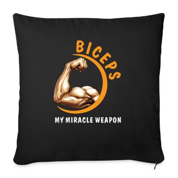 BICEPS MY MIRACLE WEAPON - Sofa pillowcase 17,3'' x 17,3'' (45 x 45 cm) - black - Front