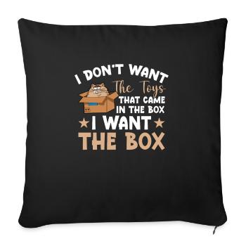 Chat Je ne veux pas du jouet qui est dans le - Housse de coussin décorative 45 x 45 cm - noir - Devant