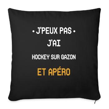 Ich kann nicht Feldhockey und Aperitif haben - Sofakissenbezug 45 x 45 cm - Schwarz - Vorne