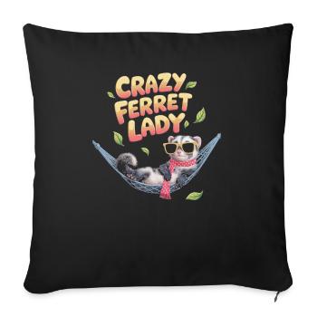 Crazy Ferret Lady Relax Hammock Fun - Sofa pillowcase 17,3'' x 17,3'' (45 x 45 cm) - black - Front