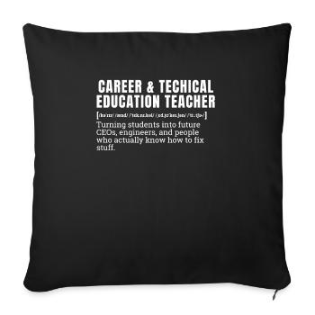 Funny Career Technical Education Teacher Definitio - Sofakissenbezug 45 x 45 cm - Schwarz - Vorne