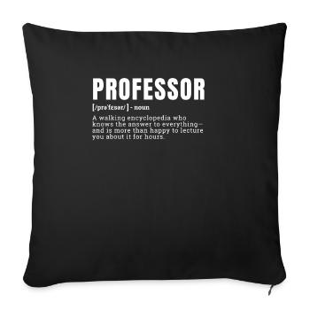 Drôle Professeur Définition Enseignants Profession - Housse de coussin décorative 45 x 45 cm - noir - Devant