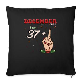 Dezember Mädchen 37 + Mittelfinger | Fetter 38. Platz - Sofakissenbezug 45 x 45 cm - Schwarz - Vorne