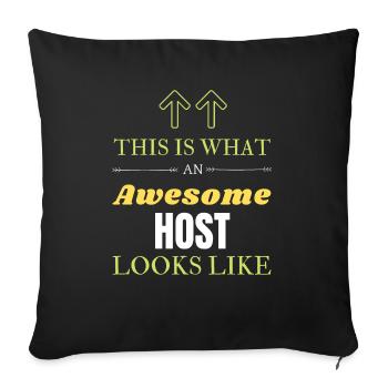 This is What an Awesome Host Looks Like - Sofa pillowcase 17,3'' x 17,3'' (45 x 45 cm) - black - Front