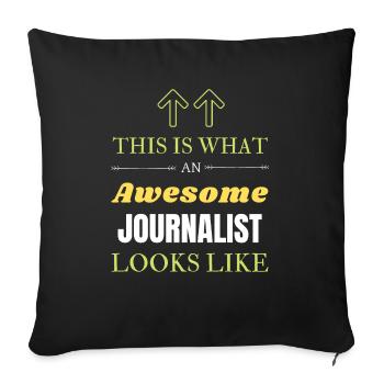 This is What an Awesome Journalist Looks Like - Sofa pillowcase 17,3'' x 17,3'' (45 x 45 cm) - black - Front