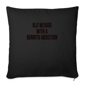 Vieux excentrique avec une dépendance au burrito - Housse de coussin décorative 45 x 45 cm - noir - Devant
