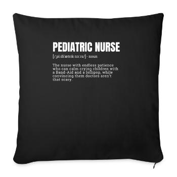 Funny Pediatric Nurse Definition T-Shirts - Sofa pillowcase 17,3'' x 17,3'' (45 x 45 cm) - black - Front