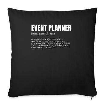 Creative Event Planner Definition T-Shirts - Sofakissenbezug 45 x 45 cm - Schwarz - Vorne