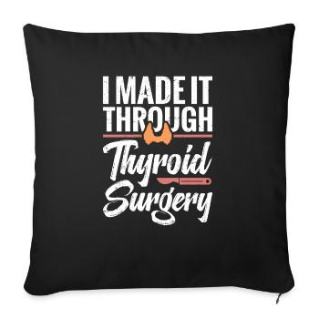I got it through thyroid surgery - Sofa pillowcase 17,3'' x 17,3'' (45 x 45 cm) - black - Front