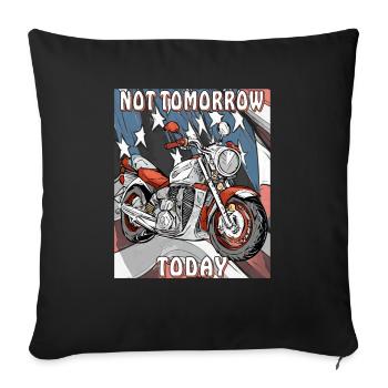 MOTORRAD NOT TOMORROW TODAY - Sofa pillowcase 17,3'' x 17,3'' (45 x 45 cm) - black - Front