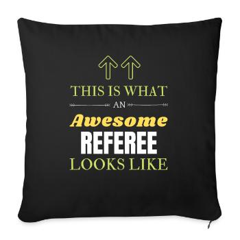 Voici à quoi ressemble un arbitre génial - Housse de coussin décorative 45 x 45 cm - noir - Devant