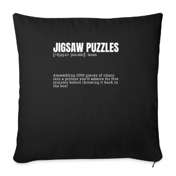 Funny Definition for Jigsaw Puzzles Indoor Hobbies - Sofa pillowcase 17,3'' x 17,3'' (45 x 45 cm) - black - Front