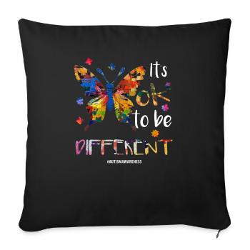 It's ok to be different – autism - Sofa pillowcase 17,3'' x 17,3'' (45 x 45 cm) - black - Front