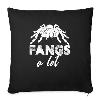 fangs a lot Design for a tarantula lover - Sofa pillowcase 17,3'' x 17,3'' (45 x 45 cm) - black - Front