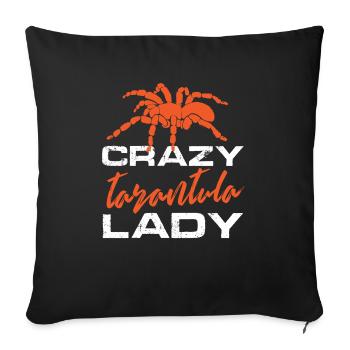 crazy tarantula lady Design for a tarantula fan - Sofakissenbezug 45 x 45 cm - Schwarz - Vorne