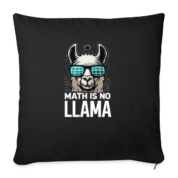 Math is not a llama design - Sofa pillowcase 17,3'' x 17,3'' (45 x 45 cm) - black - Front
