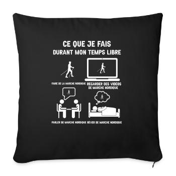 temps libre marche nordique humour - Housse de coussin décorative 45 x 45 cm - noir - Devant