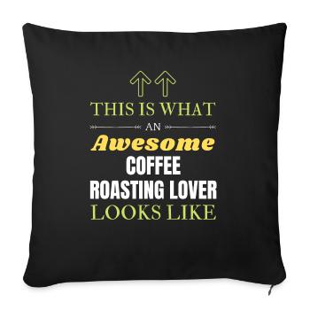 Voici à quoi ressemble un amateur de torréfaction de café génial - Housse de coussin décorative 45 x 45 cm - noir - Devant