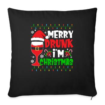 Merry Drunk I'm Christmas Wine Beer Spirit - Sofakissenbezug 45 x 45 cm - Schwarz - Vorne