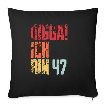 47. Geburtstag 47 Jahre Geschenk Spruch - Sofakissenbezug 45 x 45 cm - Schwarz - Vorne