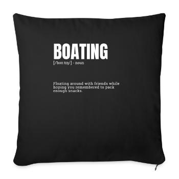 Funny Boating Definition - Sofakissenbezug 45 x 45 cm - Schwarz - Vorne