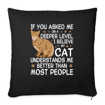 Drôle de dicton de chat - Housse de coussin décorative 45 x 45 cm - noir - Devant