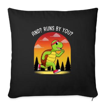 And? Runs By You? German Proverbs - Sofa pillowcase 17,3'' x 17,3'' (45 x 45 cm) - black - Front