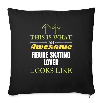 This is what an awesome Figure skating lover looks - Sofa pillowcase 17,3'' x 17,3'' (45 x 45 cm) - black - Front