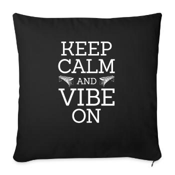 Keep Calm And Vibe On Electric Vibes Vibraphone - Sofa pillowcase 17,3'' x 17,3'' (45 x 45 cm) - black - Front