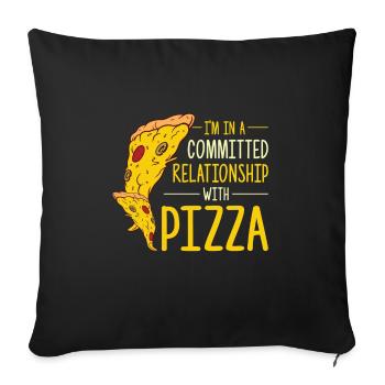 Funny pizza saying - Sofa pillowcase 17,3'' x 17,3'' (45 x 45 cm) - black - Front