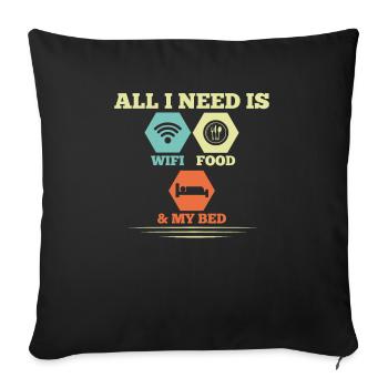 Tout ce dont j’ai besoin, c’est du wifi, de la nourriture et de mon - Housse de coussin décorative 45 x 45 cm - noir - Devant