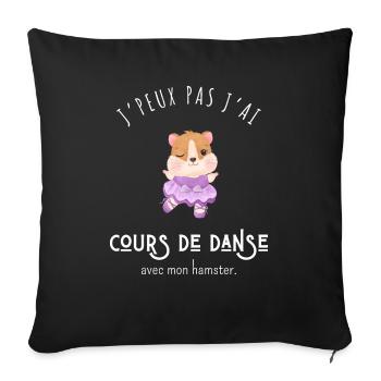 J’peux pas j’ai cours de danse avec mon hamster - Housse de coussin décorative 45 x 45 cm - noir - Devant