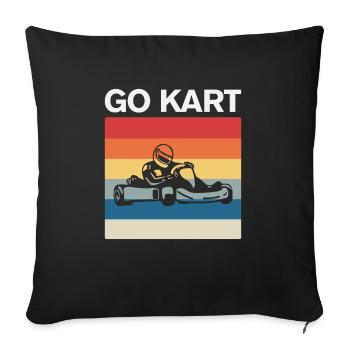 Go Kart Racer Funny Go-Kart Racing Quote Gokart - Sofa pillowcase 17,3'' x 17,3'' (45 x 45 cm) - black - Front