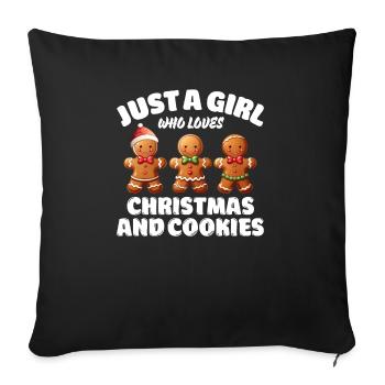 Just A Girl Who Loves Christmas and Cookies, Xmas - Sofa pillowcase 17,3'' x 17,3'' (45 x 45 cm) - black - Front