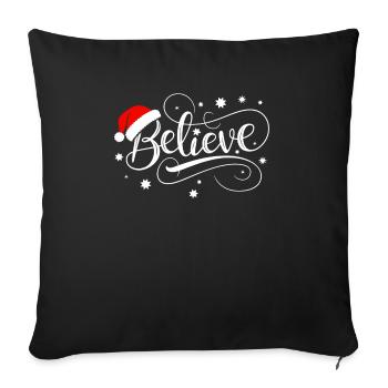 Believe in Santa Claus, Funny Christmas Merry Xmas - Sofa pillowcase 17,3'' x 17,3'' (45 x 45 cm) - black - Front