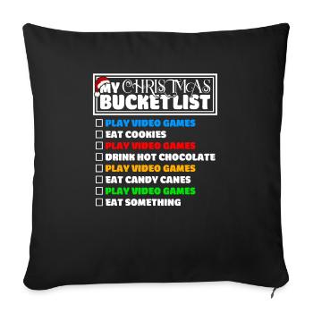 Christmas Bucket List Video Games Xmas Gamer - Sofa pillowcase 17,3'' x 17,3'' (45 x 45 cm) - black - Front