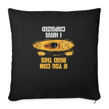 If You Can Read This I Have Capsized Lustiger - Sofakissenbezug 45 x 45 cm - Schwarz - Vorne
