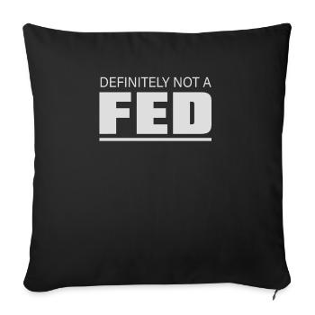 Certainement pas une déclaration humoristique de la Fed - Housse de coussin décorative 45 x 45 cm - noir - Devant