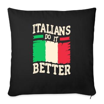 Italian Italy Funny Saying Gift Idea - Sofa pillowcase 17,3'' x 17,3'' (45 x 45 cm) - black - Front