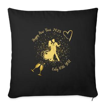 Happy New Year 2025 Only With You - Sofa pillowcase 17,3'' x 17,3'' (45 x 45 cm) - black - Front