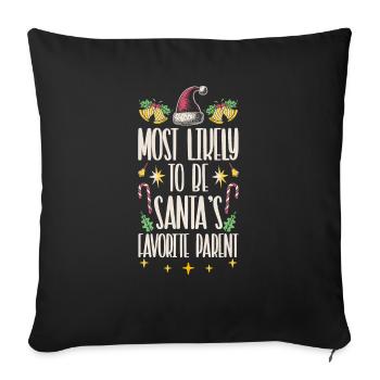 Christmas Xmas Parents Mom Dad Humor Funny - Sofa pillowcase 17,3'' x 17,3'' (45 x 45 cm) - black - Front