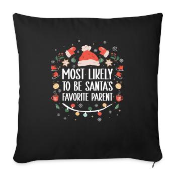 Christmas Xmas Parents Mom Dad Humor Funny - Sofa pillowcase 17,3'' x 17,3'' (45 x 45 cm) - black - Front