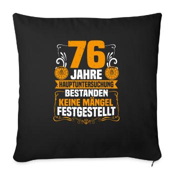 76th anniversary of the main inspection 76th birthday - Sofa pillowcase 17,3'' x 17,3'' (45 x 45 cm) - black - Front