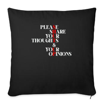 Please share your thoughts and opinions Shut up - Sofa pillowcase 17,3'' x 17,3'' (45 x 45 cm) - black - Front