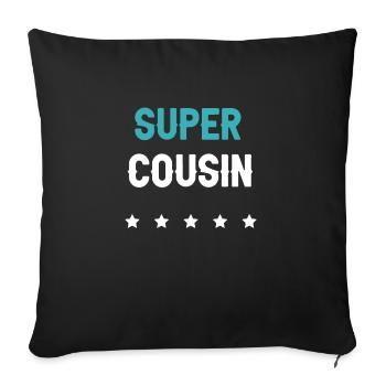 super cousin futur cousin homme cadeau cousin - Housse de coussin décorative 45 x 45 cm - noir - Devant