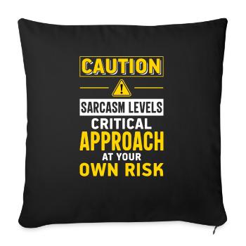 Sarcasm Sarcastic - Sofa pillowcase 17,3'' x 17,3'' (45 x 45 cm) - black - Front